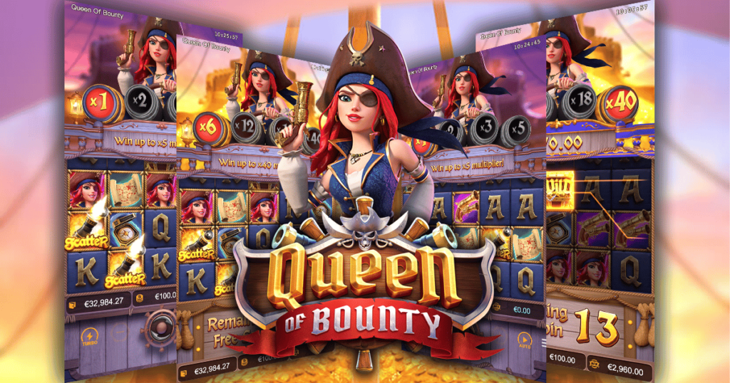 queen of bounty ตามล่าหาสมบัติก้อนโต จากค่าย PGSLOT